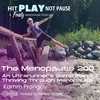 The Menopause 200 - An Ultrarunner’s Game Plan for Thriving Through Menopause with Kamm Prongay (Episode 108)
