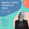 Creating products with a cause - with Trish ODwyer - Autism Threads