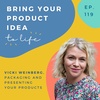 How to package and present your products - with Vicki Weinberg
