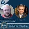 59: Staying Curious and Learning New Things is an Asset in Cyber Security with David Bacque