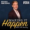From A Royal Marines Commando To A Multi-Millionaire - Making It Happen With Guest Robbie Redpath