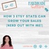 How 3 Etsy stats can grow your sales (nerd out with me!)