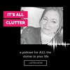 It's All Clutter #68: Overwhelmed? Not sure where to start decluttering?