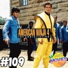 #109 American Ninja 4: The Annihilation (1991)