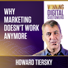 Why Marketing Doesn't Work Anymore | Winning Digital Customers