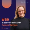 #69 In conversation with Yvonne Harrison (CEO of Women in Football UK) - Women’s football clubs capitalizing on momentum