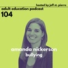 Bullying Prevention With Dr. Amanda Nickerson