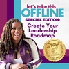 Summer Well Series: Create Your Leadership Roadmap