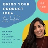 3D printing your own products to sell - with Raksha Patel, Reflect with Raksha