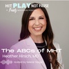 The ABCs of MHT with Heather Hirsch, MD (Episode 95)