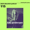 Kiki Andersen: Leaving Her Career For A Life In Comedy