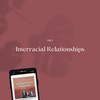 Interracial Relationships
