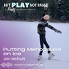Putting Menopause on Ice with Jen McNutt