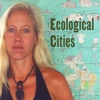 CSCW EP: 53 - Felicia Young - Ecological Cities