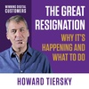 The Great Resignation: Why It’s Happening and What To Do