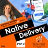 TCP025: Native Delivery -2- Adriana Kosiba from Bringg