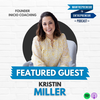 686: Shattering barriers through personal development and giving yourself PERMISSION w/ Kristin Miller