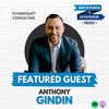 681: INCREMENTALISM is your growth enemy, so it’s time to reimagine and reinvent for FAST growth w/ Anthony Gindin