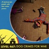 Episode 467: Dog Crimes for War
