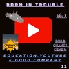 Education, YouTube and Good Company!