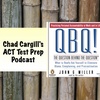 46: QBQ! My #1 Recommended Book with John Miller