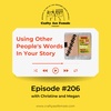 Episode 206: Using Other People's Words In Your Story