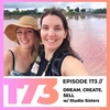Episode 173: Dream, Create, Sell with Studio Sisters