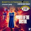 Earth Station Who - Power of The Doctor