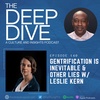 Episode 140: Gentrification Is Inevitable & Other Lies w/ Leslie Kern