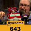 An Optimus Prime For Every Occasion | AwesomeCast 643