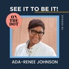 The Journey to Diversity & Inclusion: Featuring Ada-Renee Johnson