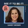Rediscovering Your Value: Featuring Sandy Weiner