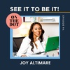 Tackling Adversity In The Workspace: Featuring Joy Altimare