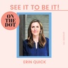How Erin Quick is Revolutionizing the Adoption System