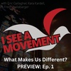 What Makes Us Different? (ISAM PREVIEW 1: Ep. 1) 