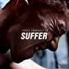 FORCE YOURSELF TO SUFFER