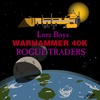 Warhammer 40k - Rogue Traders