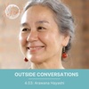 4.03: Outside Conversations with Arawana Hayashi