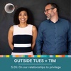 5.05: Outside Tues + Tim