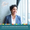 5.06: Outside Conversations with Alex McCann