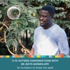 5.15: Outside Conversations with Dr. Báyò Akómoláfé