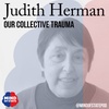 Our Collective Trauma