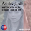 White Identity Politics Is Bigger Than the KKK