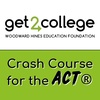 Get2College Crash Course for the ACT®
