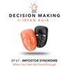 EP 67 - Impostor Syndrome