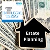 In Legal Terms: Estate Planning