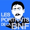 Les Portraits de la BNF - Marcel Proust, et la Recherche du Temps Perdu, par Guillaume Fau