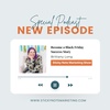 Sticky Note Marketing Black Friday Guest Expert Interview - Brittany Long