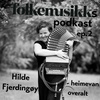 Hilde Fjerdingøy, heimevan overalt