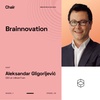 Chair | ep. 25 | Ivan Gligorijevic | Brainnovation: Decoding the human brain 